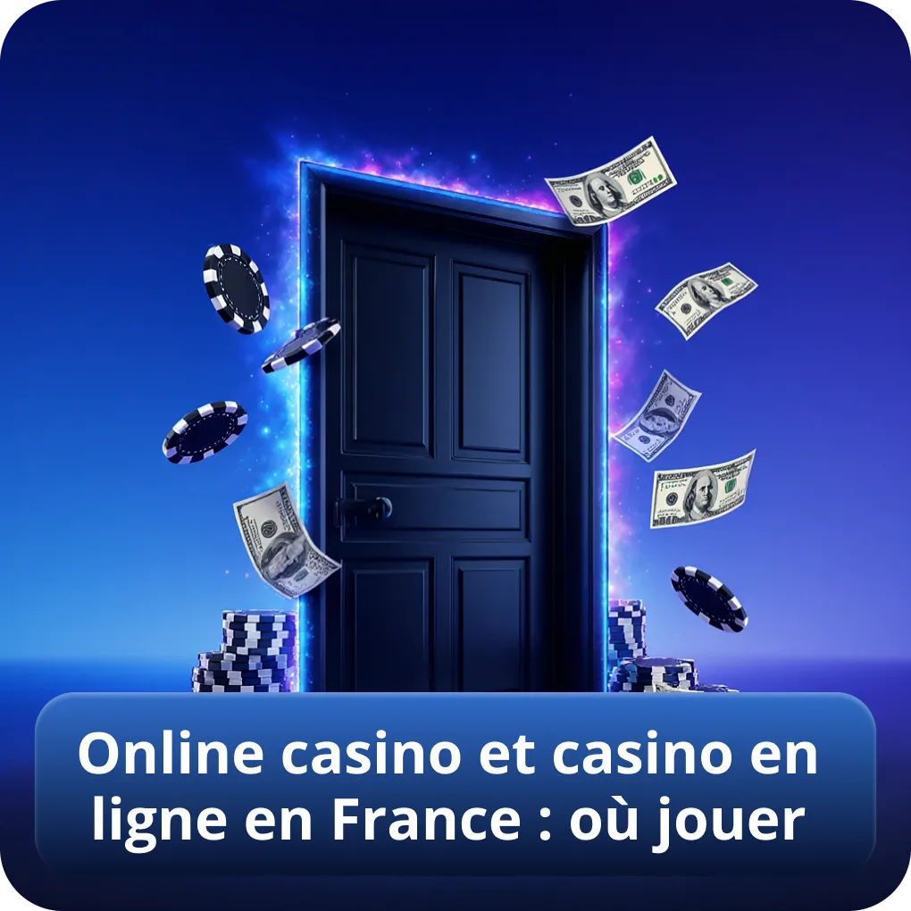 Casino en ligne et online casino en France : où jouer légalement